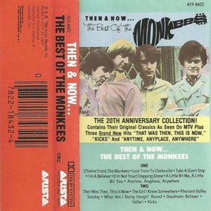 The Monkees Then & Now The Best Of The Monkees Cassette Tape